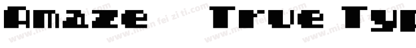 Amaze粗体True Type)字体转换